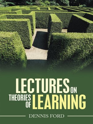 cover image of Lectures on Theories of Learning